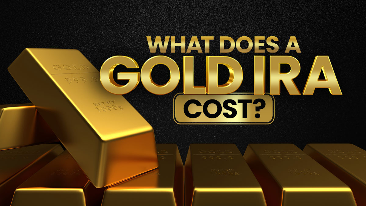 What Does a Gold IRA Cost? Investment Guide for 2024